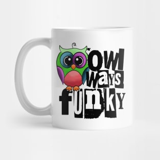 Owlways Funky Owl Mug